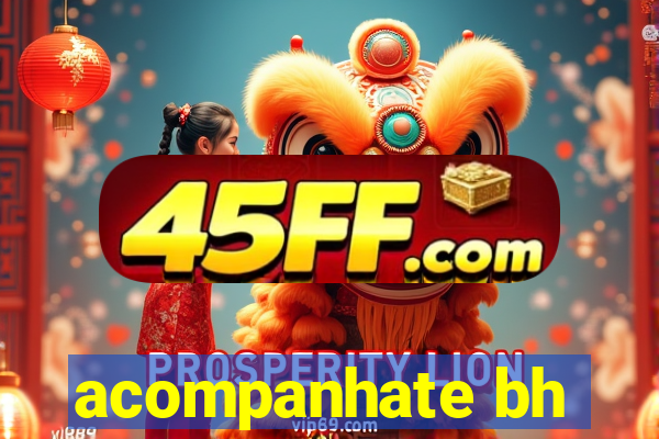 acompanhate bh
